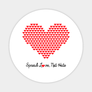 Spread Love Not Hate 2 Gift Magnet